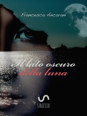 cover image of Il lato oscuro della luna